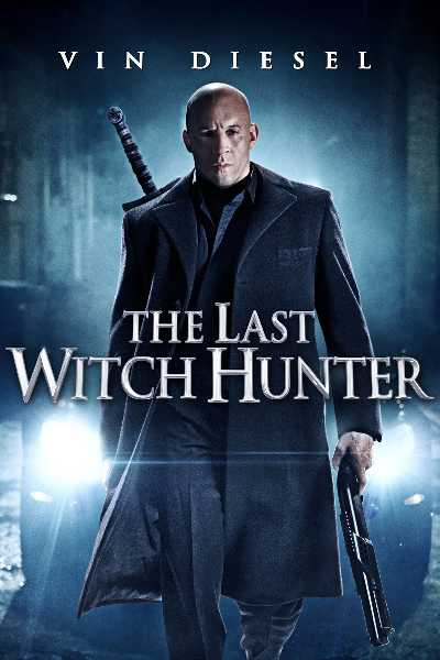 Download The Last Witch Hunter 2015 Dual Audio Movie [Hindi-Eng] BluRay 1080p 720p 480p HEVC