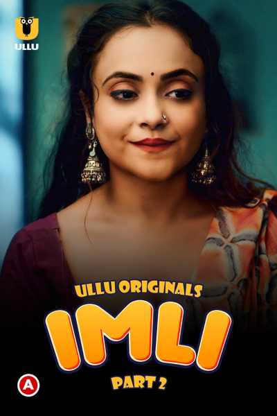 Download Imli Part 2 2023 Hindi Ullu WEB Series WEB-DL