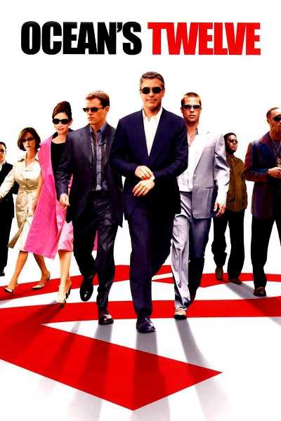 Download Ocean’s Twelve 2004 Dual Audio [Hindi-Eng] BluRay Full Movie 1080p 720p 480p HEVC