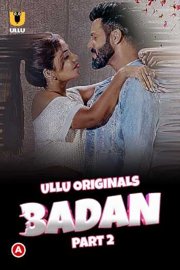 Download Badan Part 02 2023 Hindi Ullu WEB Series WEB-DL