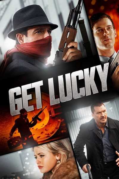 Download Get Lucky 2013 Dual Audio Movie