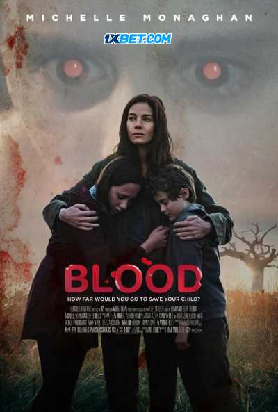 Download Blood 2022 Hindi (HQ Dub) Movie WEB-DL 1080p 720p 480p