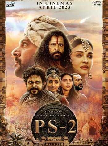 Download Ponniyin Selvan: Part Two 2023 WEB-DL Hindi [5.1-ORG] ESub 1080p 720p 480p HEVC