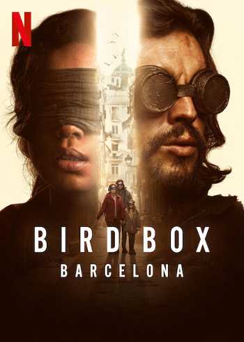 Download Bird Box Barcelona 2023 Dual Audio