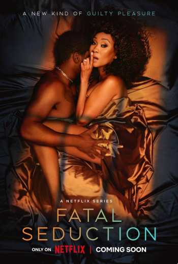 Download Fatal Seduction (Season 01) Dual Audio (Hindi – English)