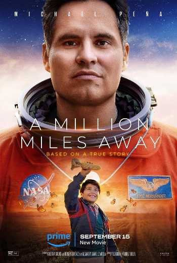 Download A Million Miles Away 2023 Dual Audio [Hindi-English]