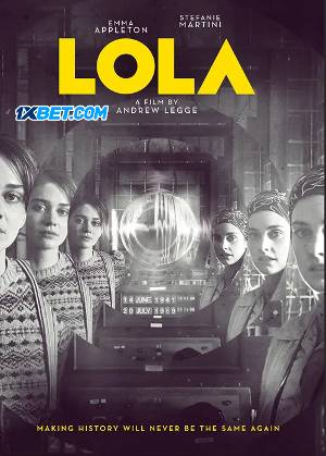 Download Lola 2023 Hindi (HQ Dub) Movie WEB-DL 1080p 720p 480p