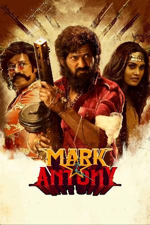 Download Mark Antony 2023 Dual Audio Movie [Hindi ORG–Tamil] WEB-DL 1080p 720p 480p HEVC