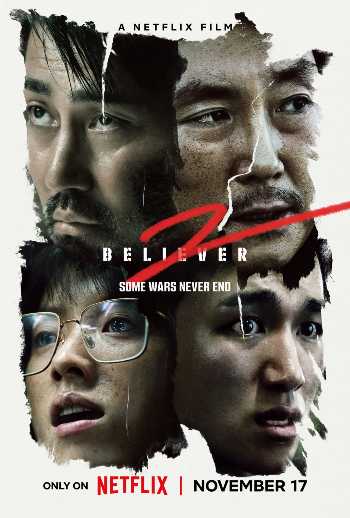 Download Believer 2 2023 Dual Audio [Hindi -Kor] WEB-DL 1080p 720p 480p HEVC