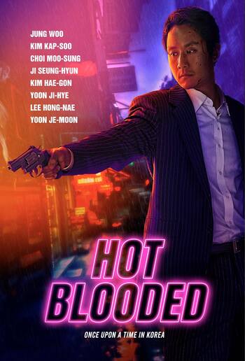 Download Hot Blooded 2022 Dual Audio [Hindi ORG-Kor] WEB-DL Movie 1080p 720p 480p HEVC