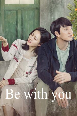 Download Be With You 2018 Dual Audio [Hindi ORG-Kor] BluRay Movie 1080p 720p 480p HEVC